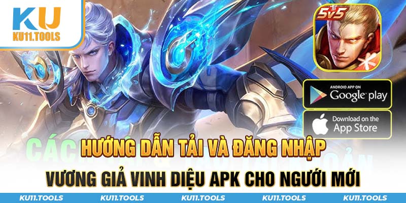 Tải game vương giả vinh diệu apk cho newbie