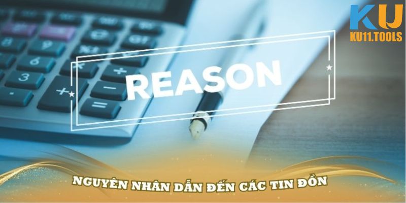 Nguyên nhân tin đồn chơi Ku11 bị bắt