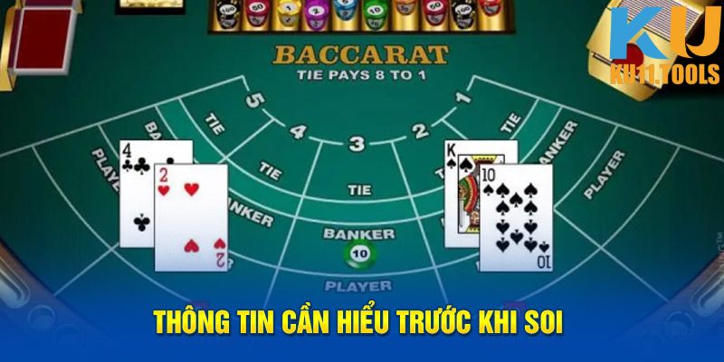 Thông tin cần nắm khi soi cầu baccarat